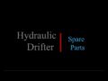 Hydraulic Drifter Spare Parts